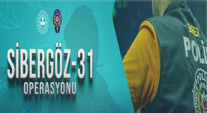 5 ilde ‘Sibergöz-33' operasyonu