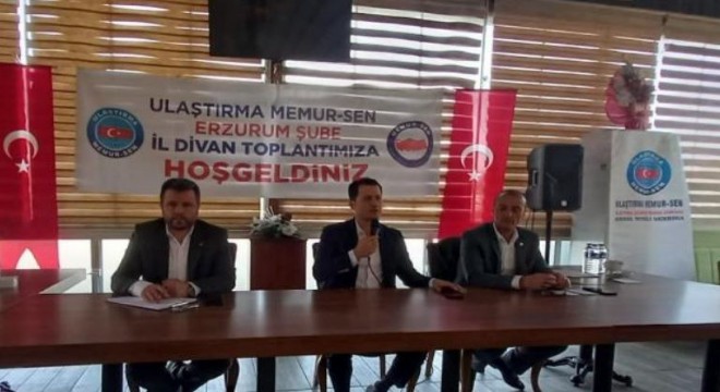 Ulaştırma Memur-Sen Erzurum'da toplandı