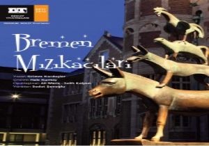 EDT'den Bremen Mızıkacıları