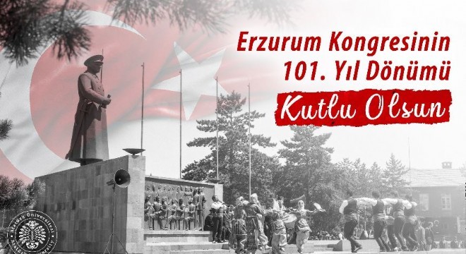 Çomaklı'dan Erzurum Kongresi mesajı